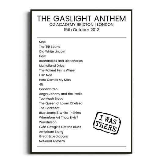 The Gaslight Anthem London 15 October 2012 Setlist Poster