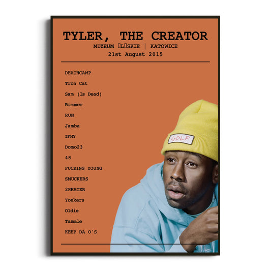 Tyler, The Creator Katowice 21 August 2015 Setlist Poster