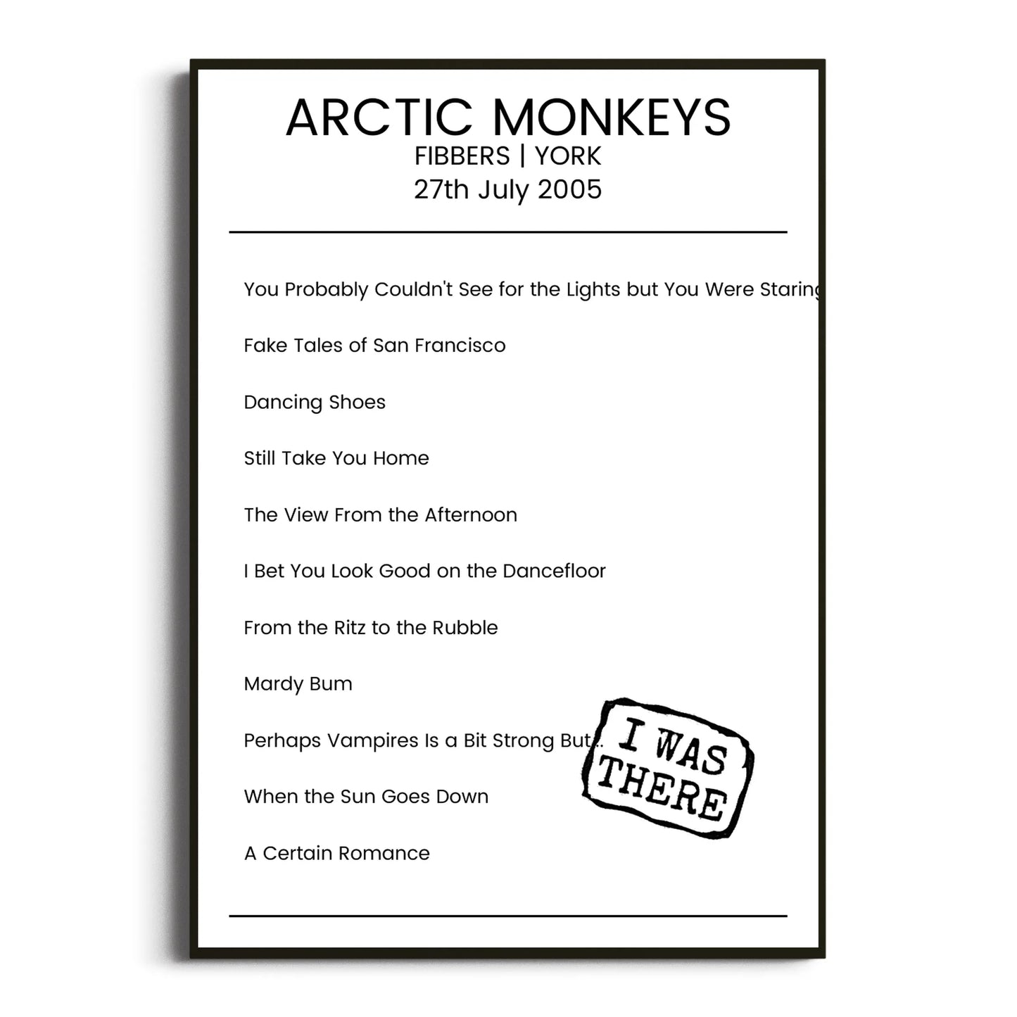 Arctic Monkeys York 27 July 2005 Setlist Poster