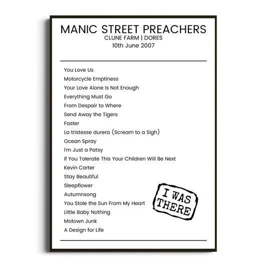 Manic Street Preachers Dores 10 June 2007 Setlist Poster