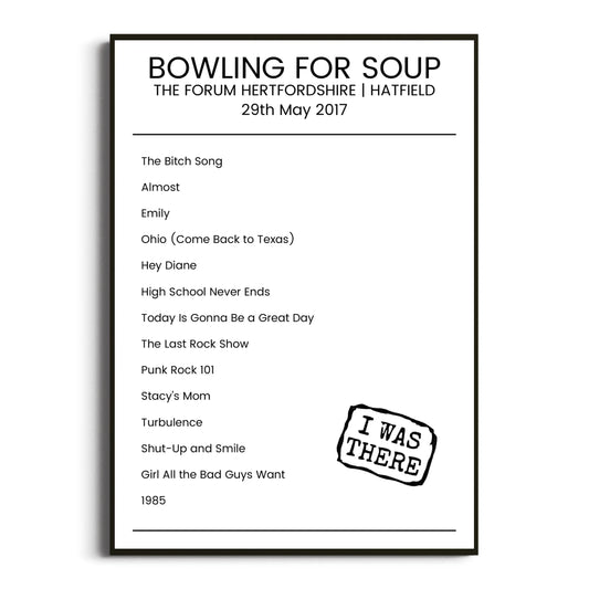 Bowling for Soup Hatfield 29 May 2017 Setlist Poster