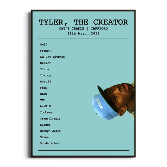 Tyler, The Creator Carrboro 16 March 2013 Setlist Poster