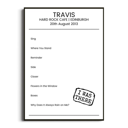 Travis Edinburgh 20 August 2013 Setlist Poster