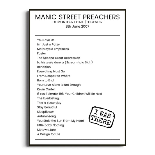 Manic Street Preachers Leicester 08 June 2007 Setlist Poster