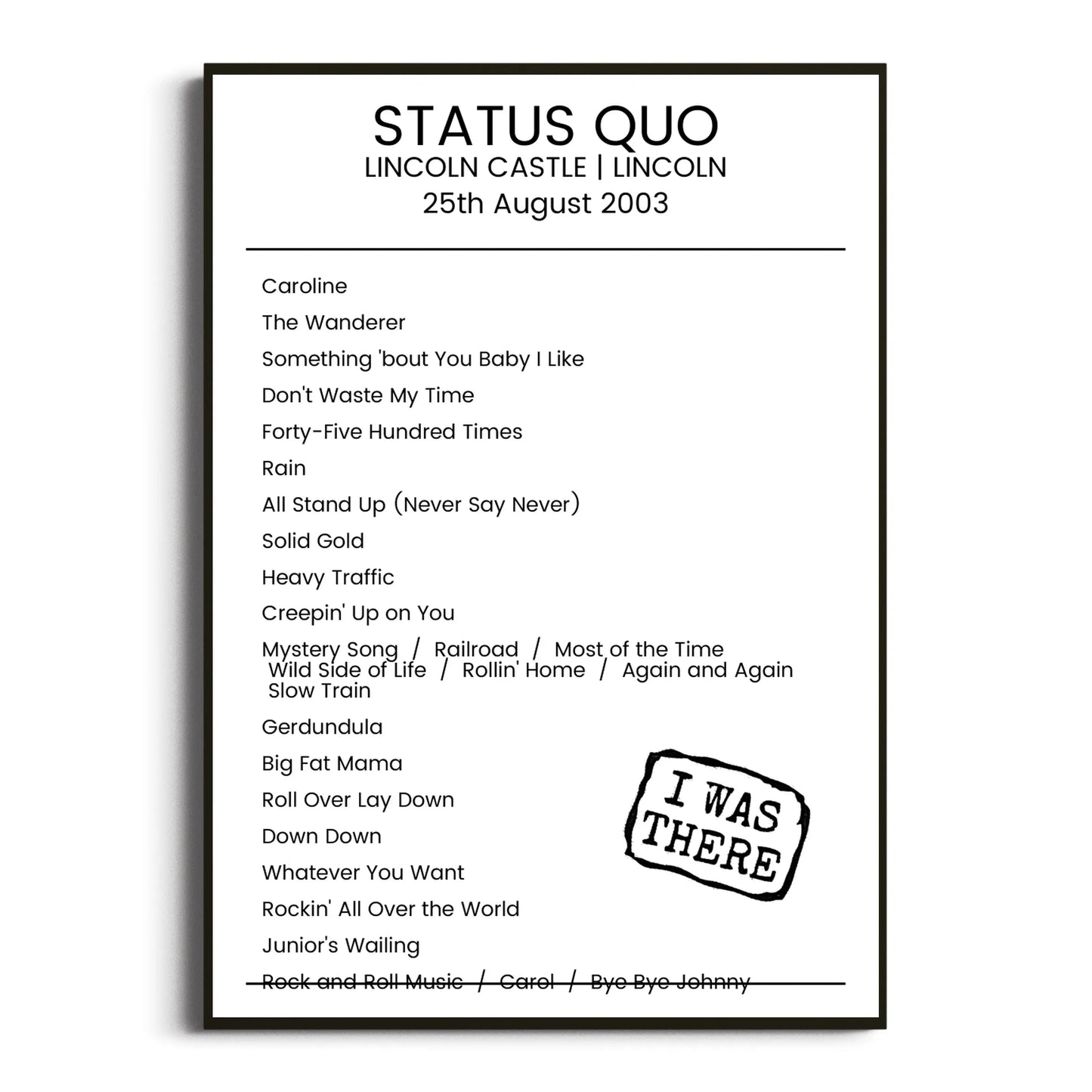 Status Quo Lincoln 25 August 2003 Setlist Poster