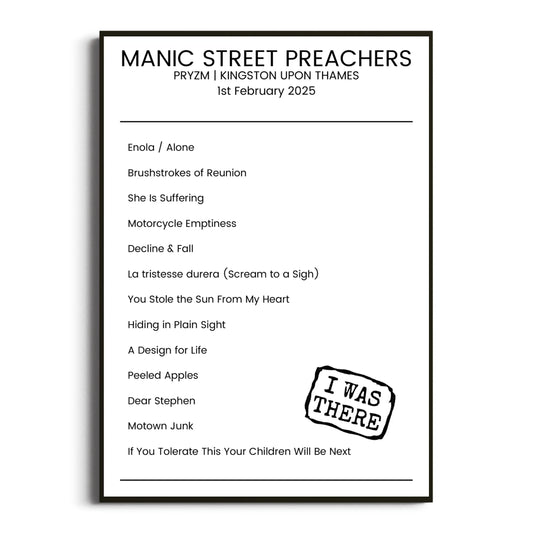 Manic Street Preachers Kingston upon Thames 01 February 2025 Setlist Poster