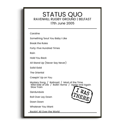 Status Quo Belfast 17 June 2005 Setlist Poster