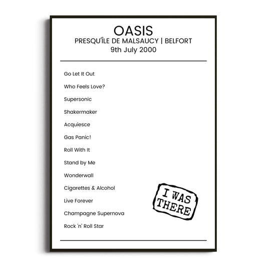 Oasis Belfort 09 July 2000 Setlist Poster