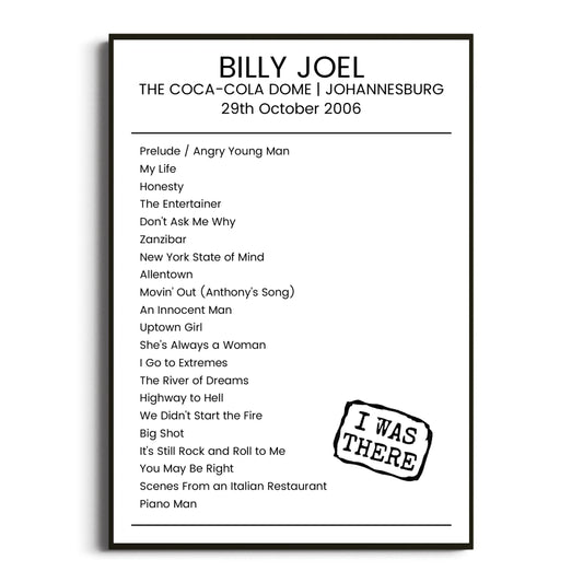 Billy Joel Johannesburg 29 October 2006 Setlist Poster