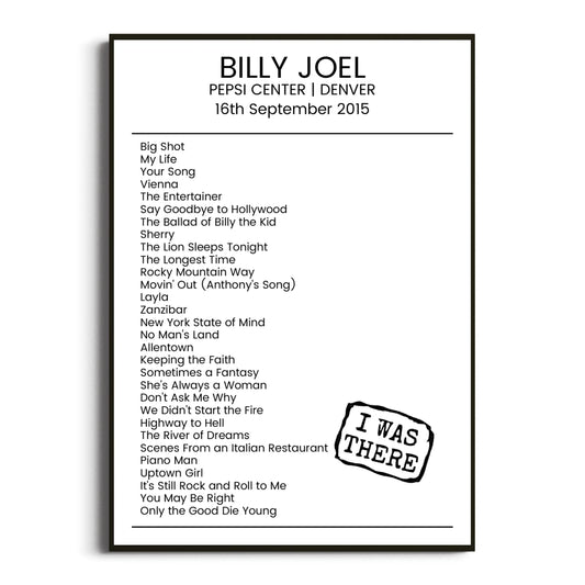 Billy Joel Denver 16 September 2015 Setlist Poster