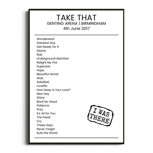 Take That Birmingham 04 June 2017 Setlist Poster