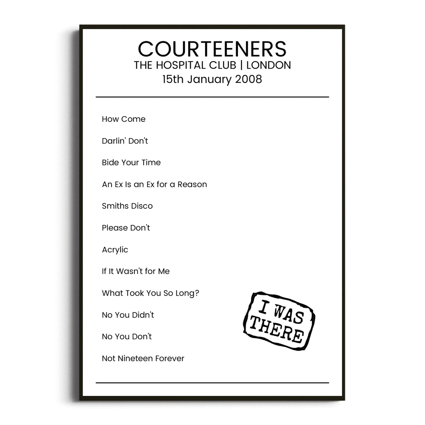 Courteeners London 15 January 2008 Setlist Poster