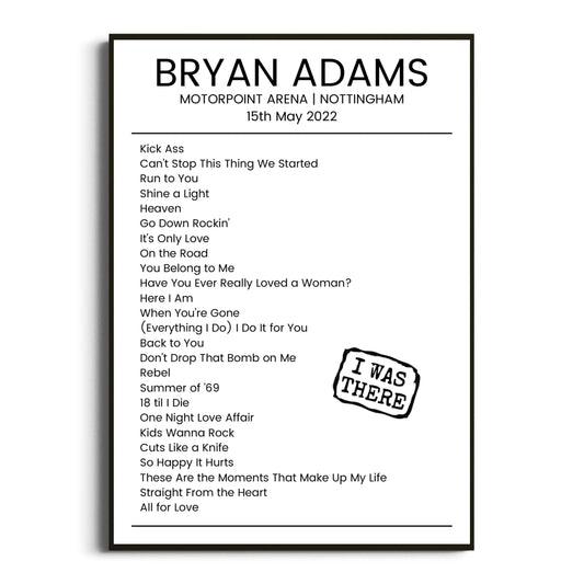 Bryan Adams Nottingham 15 May 2022 Setlist Poster