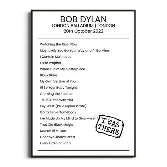 Bob Dylan London 20 October 2022 Setlist Poster