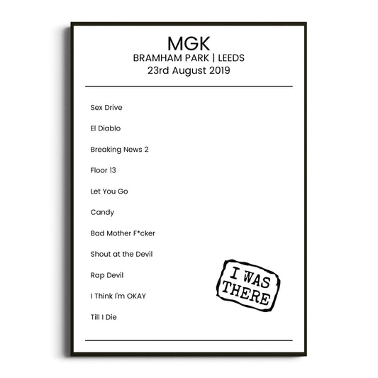 mgk Leeds 23 August 2019 Setlist Poster