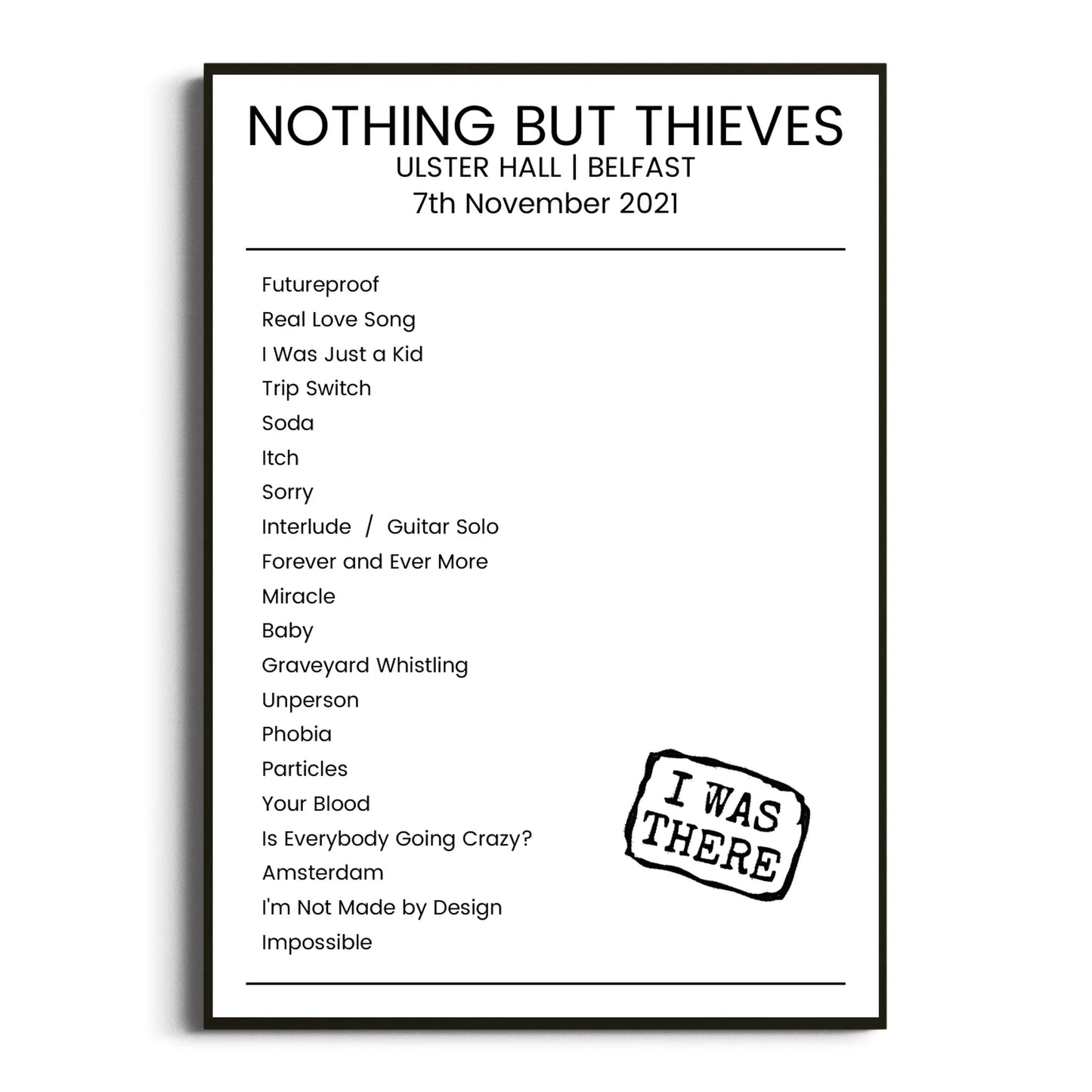 Nothing But Thieves Belfast 07 November 2021 Setlist Poster