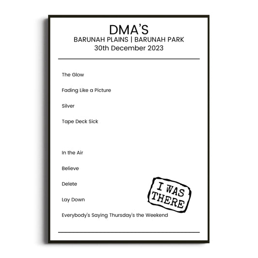 DMA’s Barunah Park 30 December 2023 Setlist Poster