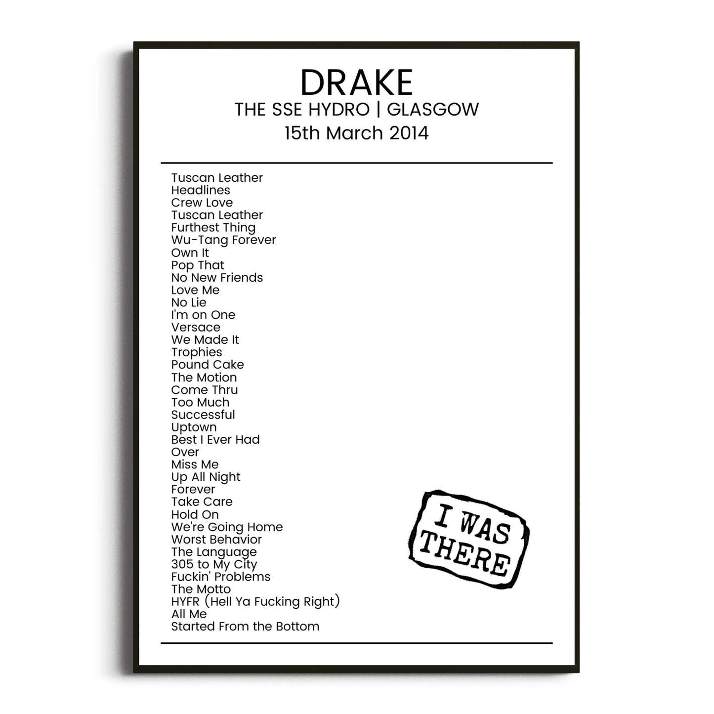 Drake Glasgow 15 March 2014 Setlist Poster