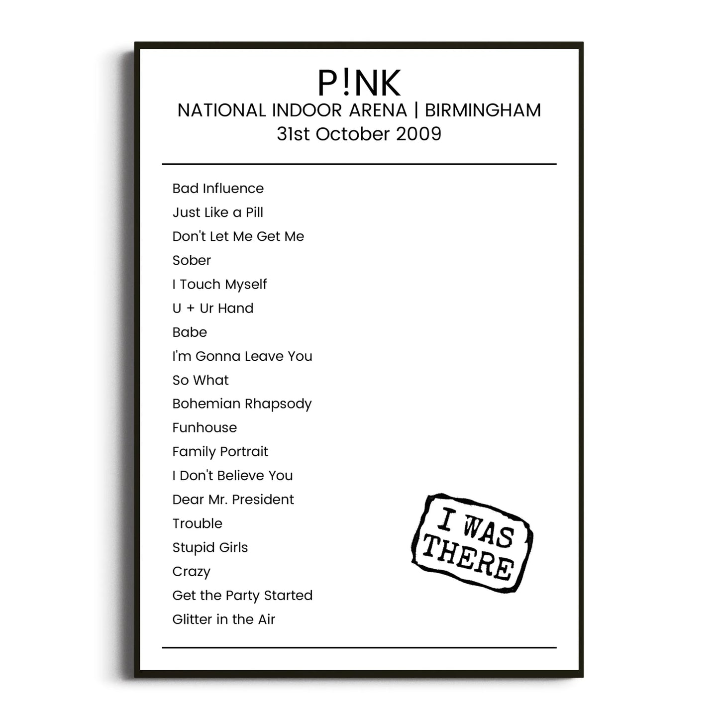 P!nk Birmingham 31 October 2009 Setlist Poster