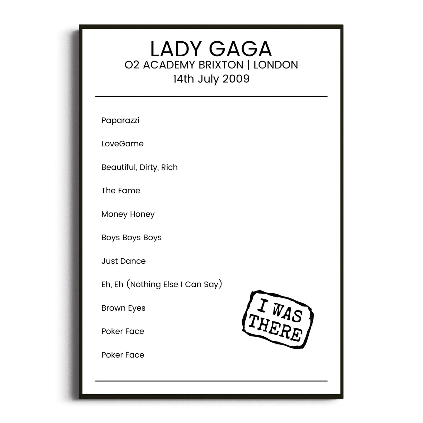 Lady Gaga London 14 July 2009 Setlist Poster