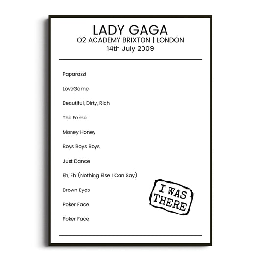 Lady Gaga London 14 July 2009 Setlist Poster