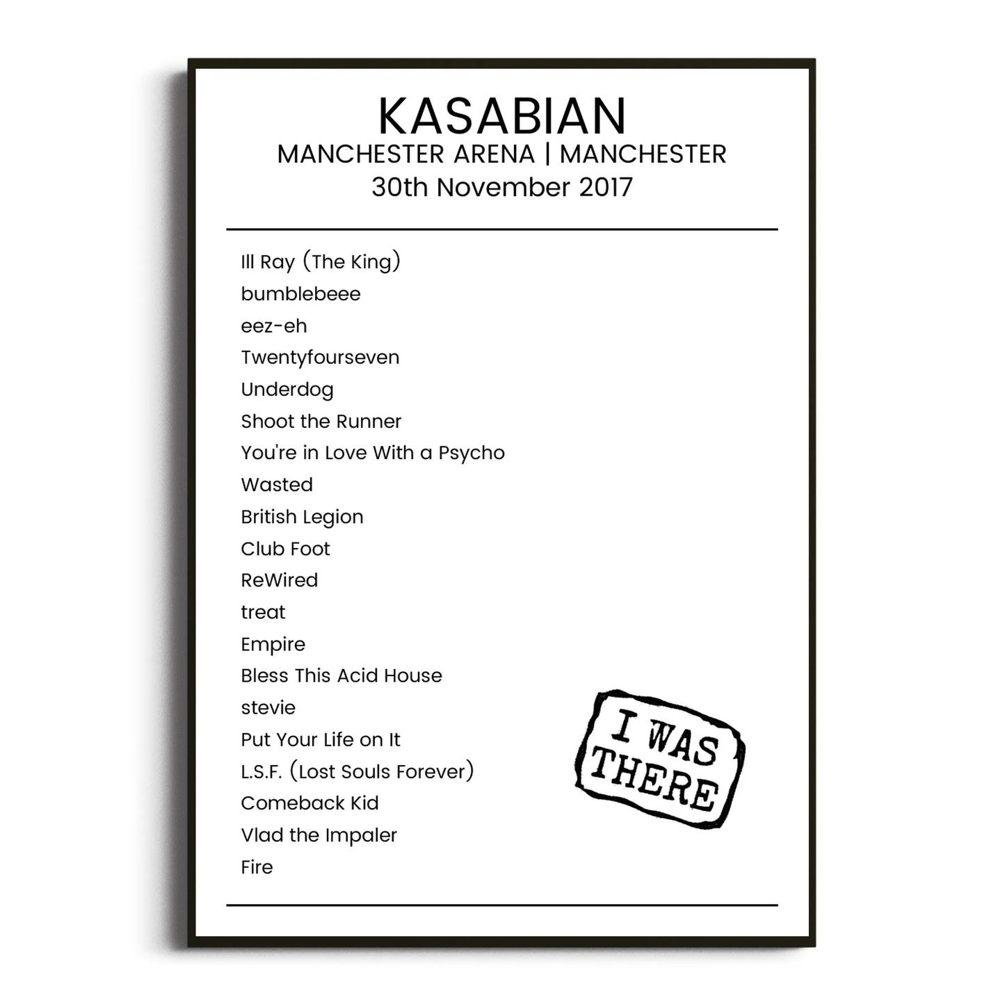 Kasabian Manchester 30 November 2017 Setlist Poster