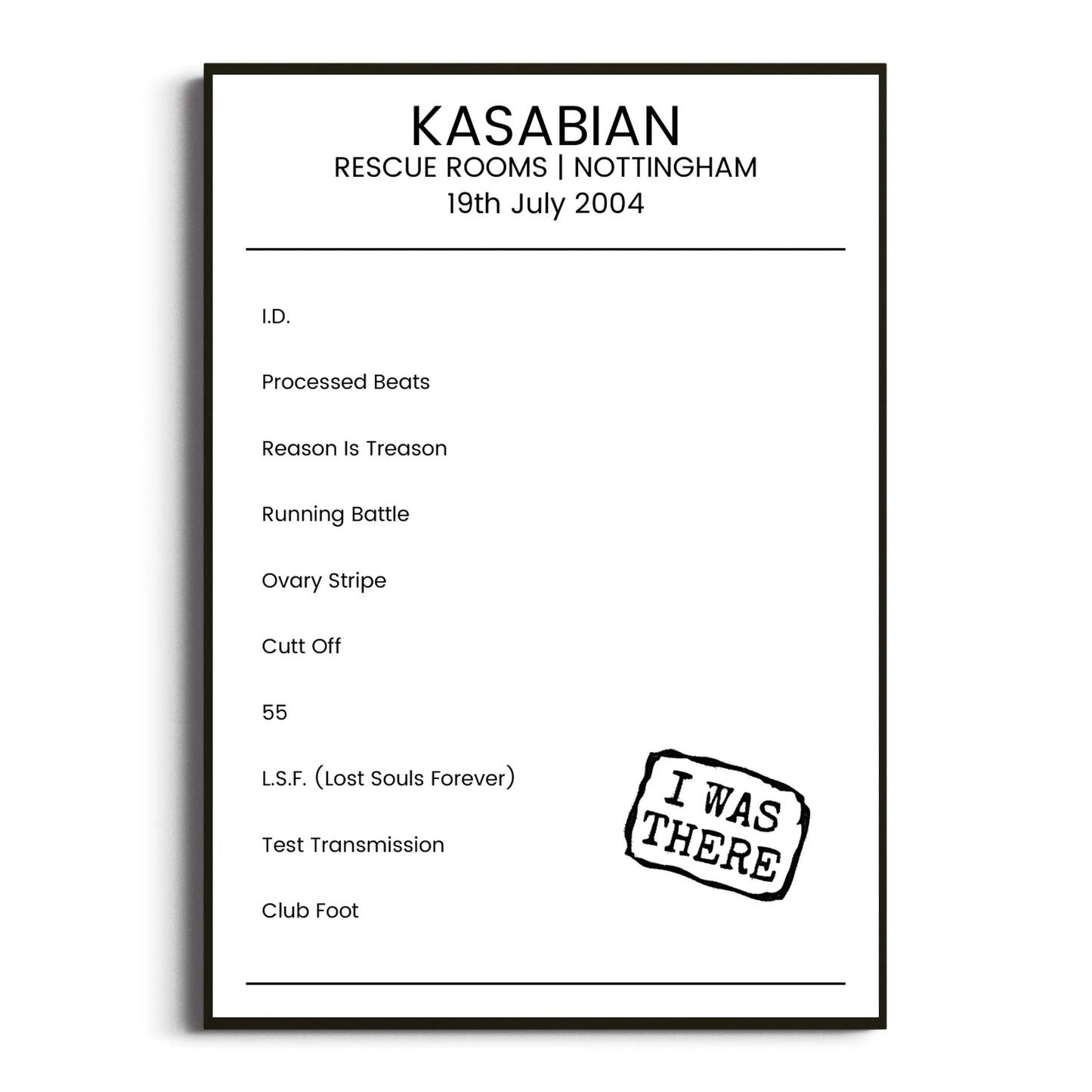 Kasabian Nottingham 19 July 2004 Setlist Poster