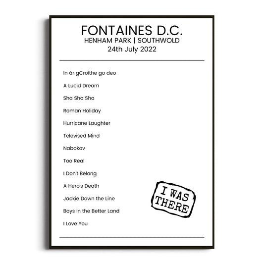 Fontaines D.C. Southwold 24 July 2022 Setlist Poster