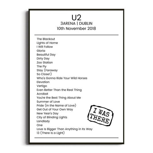 U2 Dublin 10 November 2018 Setlist Poster