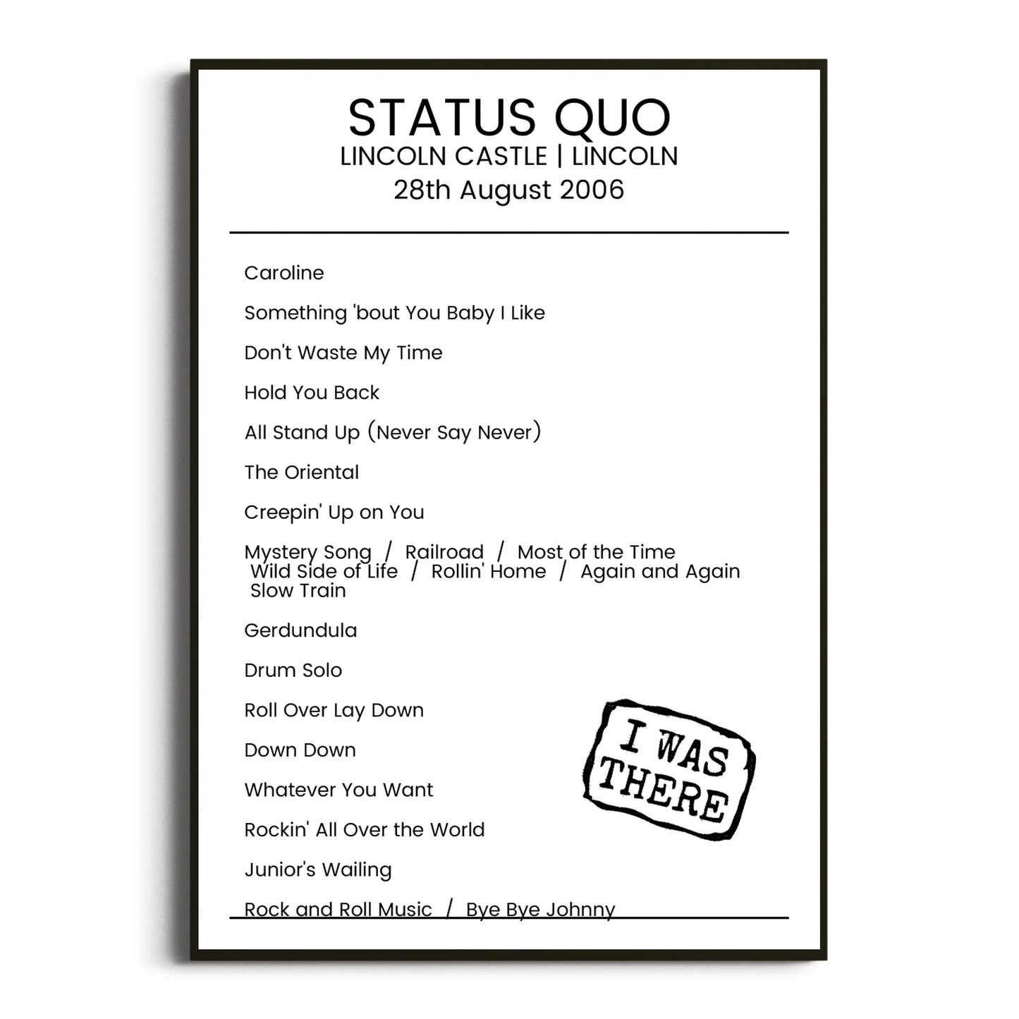 Status Quo Lincoln 28 August 2006 Setlist Poster