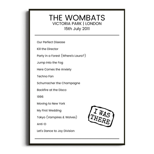 The Wombats London 15 July 2011 Setlist Poster