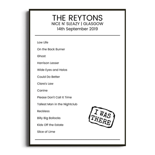 The Reytons Glasgow 14 September 2019 Setlist Poster