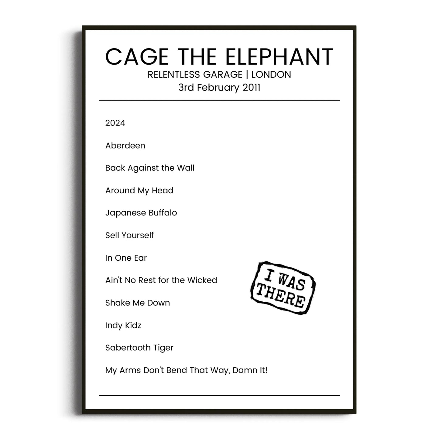 Cage the Elephant London 03 February 2011 Setlist Poster