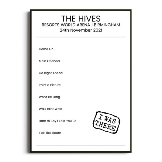 The Hives Birmingham 24 November 2021 Setlist Poster