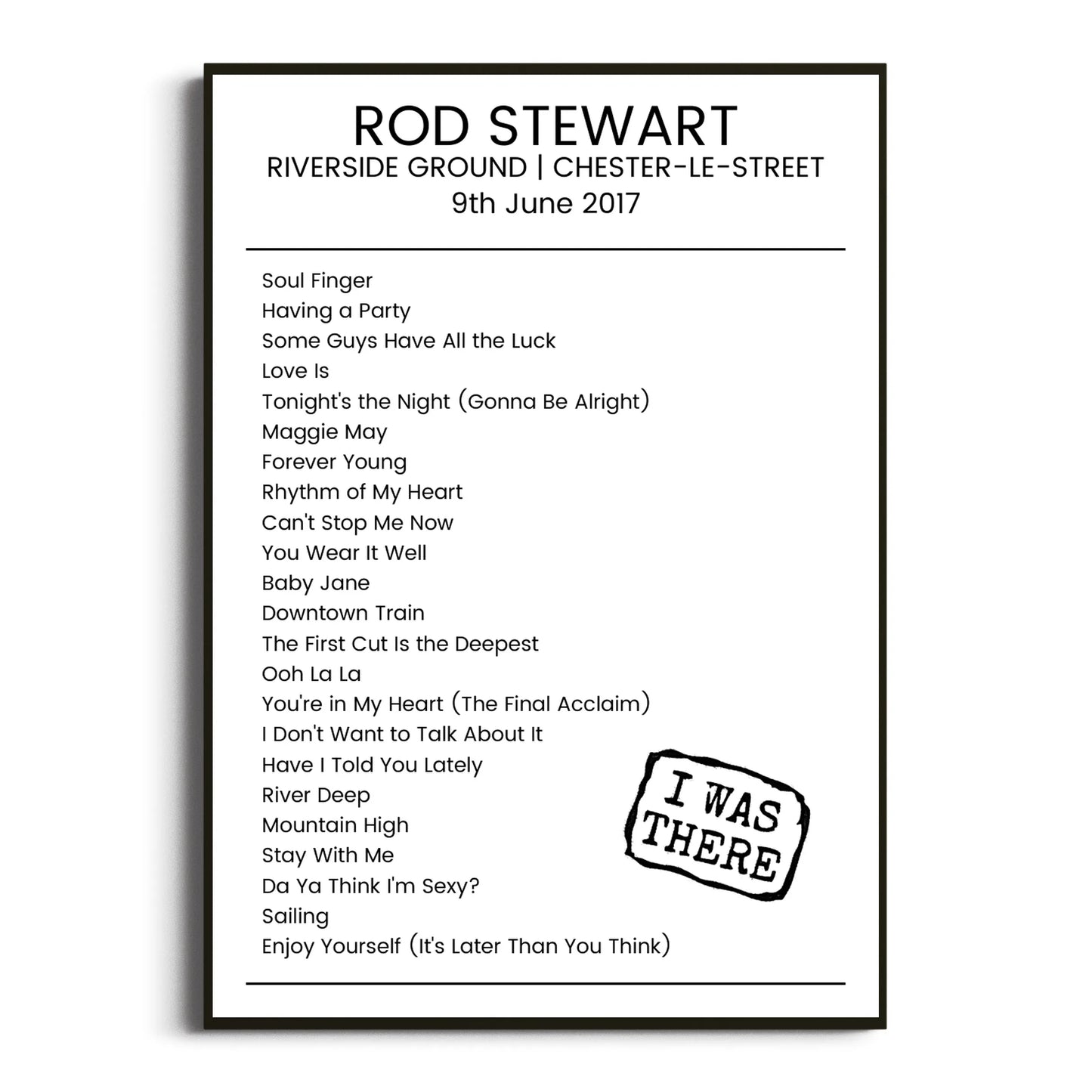 Rod Stewart Chester-le-Street 09 June 2017 Setlist Poster