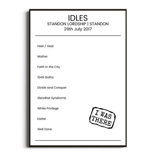 IDLES Standon 29 July 2017 Setlist Poster