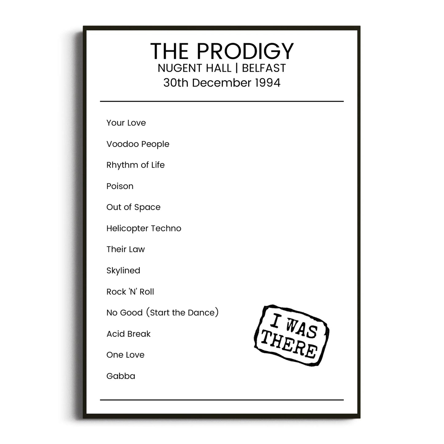 The Prodigy Belfast 30 December 1994 Setlist Poster