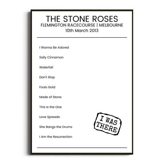 The Stone Roses Melbourne 10 March 2013 Setlist Poster