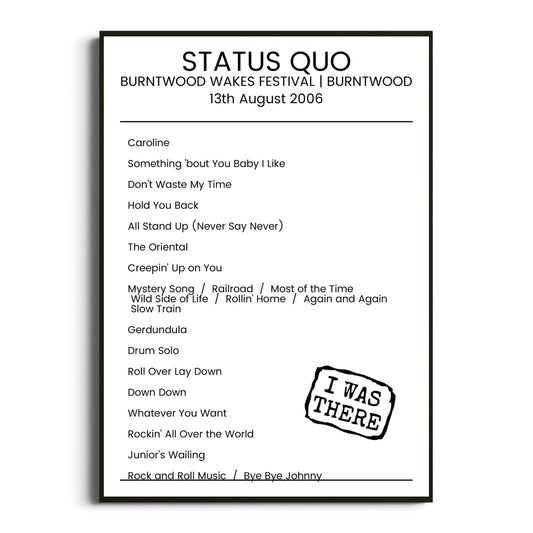 Status Quo Burntwood 13 August 2006 Setlist Poster