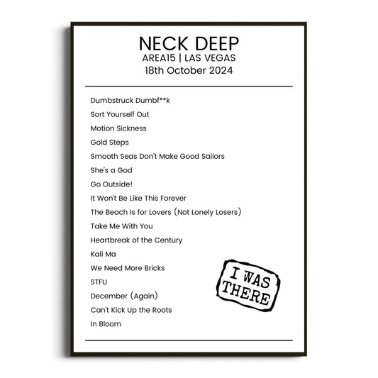 Neck Deep Las Vegas 18 October 2024 Setlist Poster