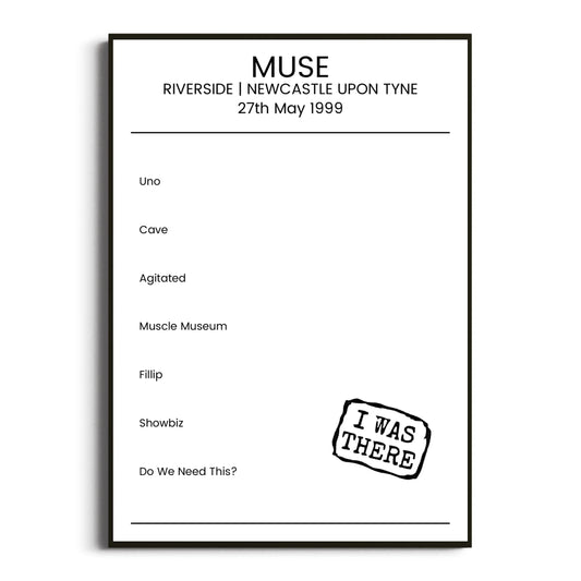 Muse Newcastle upon Tyne 27 May 1999 Setlist Poster