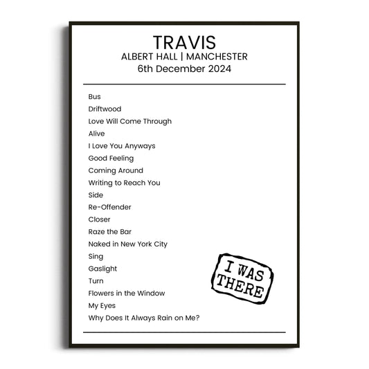 Travis Manchester 06 December 2024 Setlist Poster