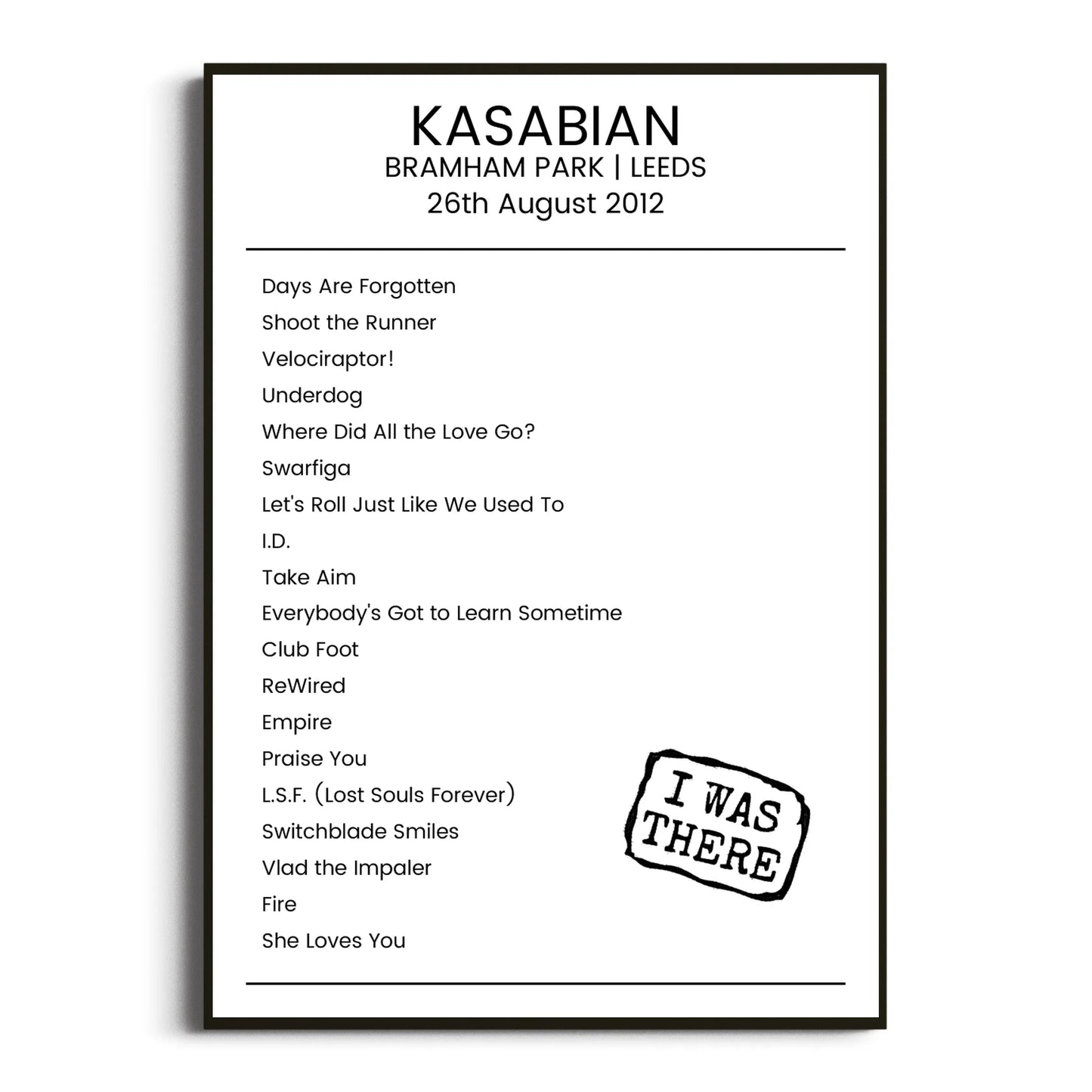 Kasabian Leeds 26 August 2012 Setlist Poster