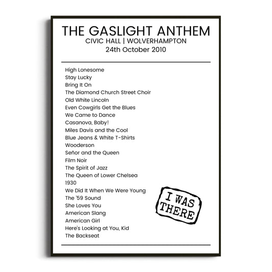 The Gaslight Anthem Wolverhampton 24 October 2010 Setlist Poster