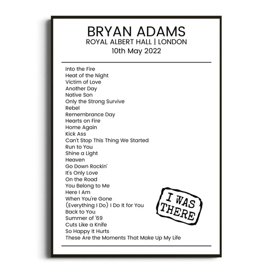 Bryan Adams London 10 May 2022 Setlist Poster