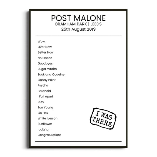 Post Malone Leeds 25 August 2019 Setlist Poster