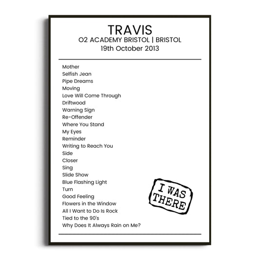 Travis Bristol 19 October 2013 Setlist Poster