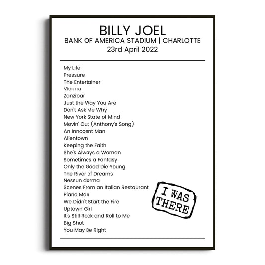 Billy Joel Charlotte 23 April 2022 Setlist Poster