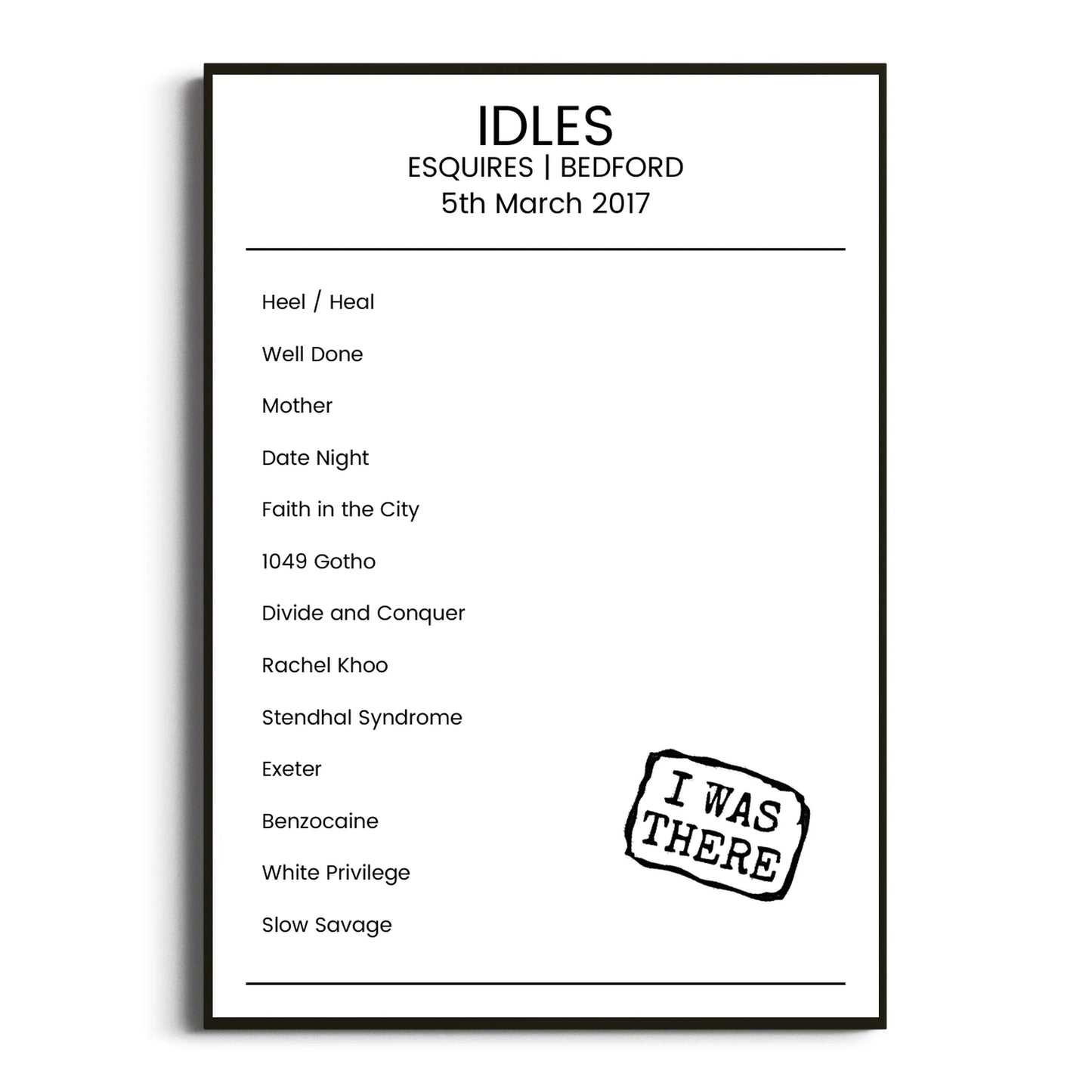 IDLES Bedford 05 March 2017 Setlist Poster