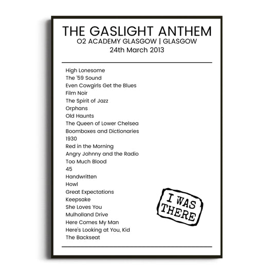 The Gaslight Anthem Glasgow 24 March 2013 Setlist Poster